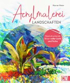 Acrylmalerei Landschaften (eBook, PDF)