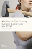 Gender in Twentieth-Century Eastern Europe and the USSR (eBook, PDF)