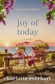 Joy of Today (Nicolet Series, #2) (eBook, ePUB)