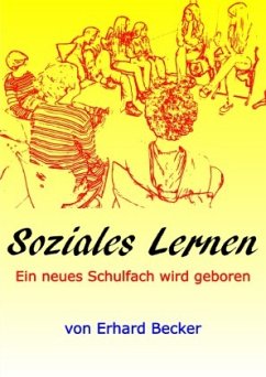Soziales Lernen - Becker, Erhard