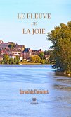 Le fleuve de la joie (eBook, ePUB)