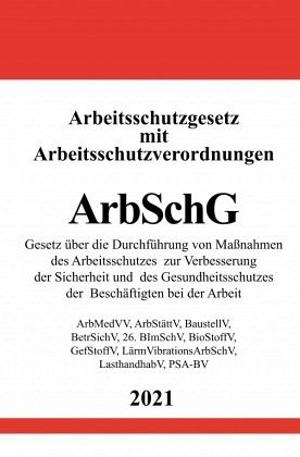 Arbeitsschutzgesetz (ArbSchG) mit Arbeitsschutzverordnungen von Ronny  Studier - Fachbuch - bücher.de