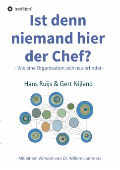 Ist denn niemand hier der Chef? - Nijland, Gert;Ruijs, Hans