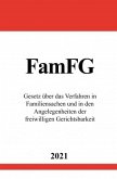 Gesetz über das Verfahren in Familiensachen und in den Angelegenheiten der freiwilligen Gerichtsbarkeit (FamFG)