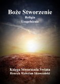 Boze Stworzenie Uzupelnienie (eBook, ePUB)