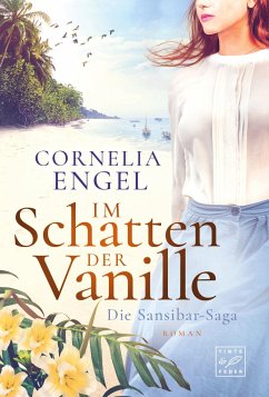 Im Schatten der Vanille - Engel, Cornelia