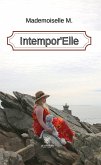 Intempor'Elle (eBook, ePUB)