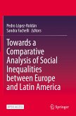 Towards a Comparative Analysis of Social Inequalities between Europe and Latin America
