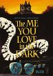 The Me You Love in the Dark - Bild 1