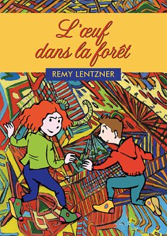 L’œuf dans la forêt (fixed-layout eBook, ePUB) - Lentzner, Remy