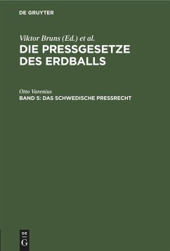 Das schwedische Preßrecht - Varenius, Otto