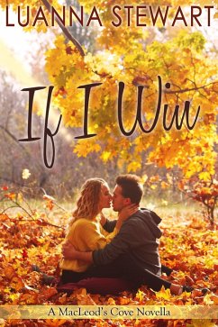 Cover If I Win (MacLeod's Cove) (eBook, ePUB)