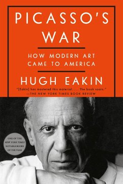 Picasso's War (eBook, ePUB) - Eakin, Hugh