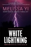 White Lightning: Prohibition and Predators (Hope Sze Medical Crime, #9) (eBook, ePUB) White Lightning: Prohibition and Predators (Hope Sze Medical Crime, #9) (eBook, ePUB)