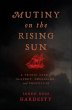 Mutiny on the Rising Sun (eBook, ePUB) - Bild 1