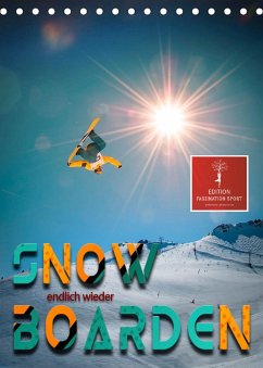 Endlich wieder Snowboarden (Tischkalender 2021 DIN A5 hoch) - Roder, Peter