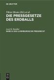 Das luxemburgische Preßrecht