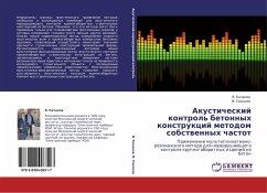 Akusticheskij kontrol' betonnyh konstrukcij metodom sobstwennyh chastot - Kachanow, V.; Sokolow, I.