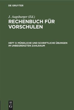 Mündliche und schriftliche Übungen im unbegrenzten Zahlraum