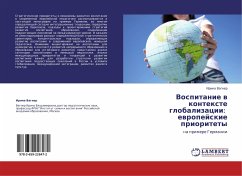 Vospitanie w kontexte globalizacii: ewropejskie prioritety - Vagner, Irina