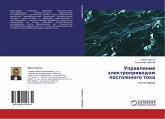 Uprawlenie älektropriwodom postoqnnogo toka