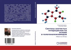 Cover Sintezy azotistyh geterociklow na osnowe ¿-galogenalkilamidow