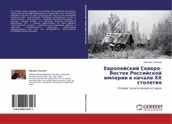 Ewropejskij Sewero-Vostok Rossijskoj imperii w nachale HH stoletiq - Taskaew, Mihail