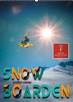 Endlich wieder Snowboarden (Wandkalender 2021 DIN A2 hoch) - Roder, Peter