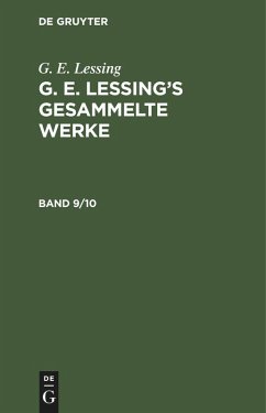 Cover G. E. Lessing: G. E. Lessing's gesammelte Werke. Band 9/10