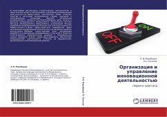 Organizaciq i uprawlenie innowacionnoj deqtel'nost'ü - Marabaewa, L. V.; Sokolow, O. A.