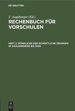 Cover Mündliche und schriftliche Übungen im Zahlenkreise bis 1000