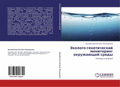 Jekologo-geneticheskij monitoring okruzhaüschej sredy - Petimat Mahmudowna, Dzhambetowa