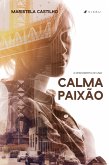 A descoberta de uma calma paixão (eBook, ePUB)