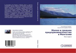 Maloe i srednee predprinimatel'stwo w Mongolii - Humbaan, Lundänbazar; Filin, Sergej Alexandrowich