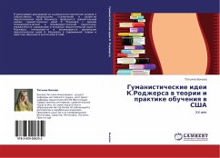 Gumanisticheskie idei K.Rodzhersa w teorii i praktike obucheniq w SShA - Bokowa, Tat'qna