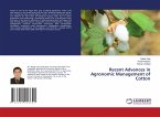 Recent Advances in Agronomic Management of Cotton