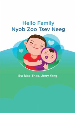 Hello Family - Thao, Mae; Yang, Jerry