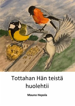 Tottahan Hän teistä huolehtii - Hepola, Mauno