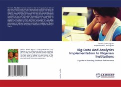 Big Data And Analytics Implementation In Nigerian Institutions - Oguine, Ozioma Collins;Oguine, Kanyifeechukwu Jane