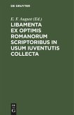 Libamenta ex optimis Romanorum scriptoribus in usum iuventutis collecta