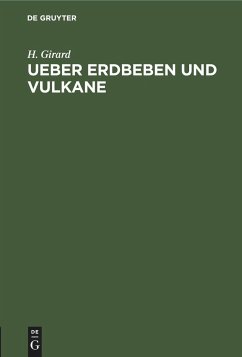 Ueber Erdbeben und Vulkane - Girard, H.