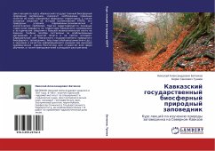 Kawkazskij gosudarstwennyj biosfernyj prirodnyj zapowednik - Bitükow, Nikolaj Alexandrowich; Tuniew, Boris Sakoewich