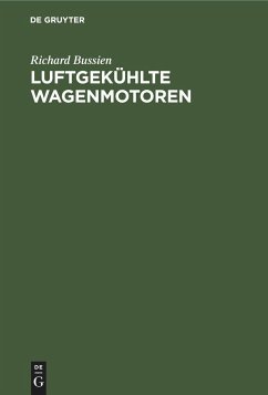 Luftgekühlte Wagenmotoren - Bussien, Richard