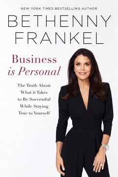 Business is Personal (eBook, ePUB) - Frankel, Bethenny