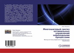 Mnogoshagowyj sintez optimal'nyh uprawlenij perehodnymi processami Cover Mnogoshagowyj sintez optimal'nyh uprawlenij perehodnymi processami