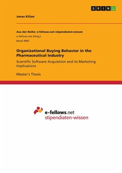 Organizational Buying Behavior in the Pharmaceutical Industry - Kilian, Jonas