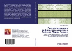 Russkaq recepciq orficheskogo diskursa Rajnera Marii Ril'ke - Volodina, Dar'q