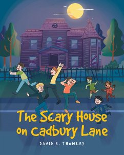 The Scary House on Cadbury Lane (eBook, ePUB) Cover The Scary House on Cadbury Lane (eBook, ePUB)