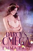 Darcy's Omega: A Pride & Prejudice Omegaverse Variation (eBook, ePUB) Darcy's Omega: A Pride & Prejudice Omegaverse Variation (eBook, ePUB)