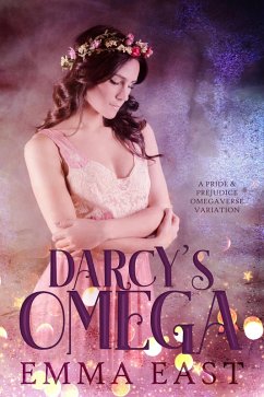 Cover Darcy's Omega: A Pride & Prejudice Omegaverse Variation (eBook, ePUB)